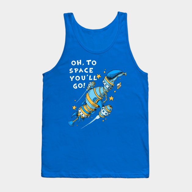 Oh, To Space! Tank Top by stevenlefcourt